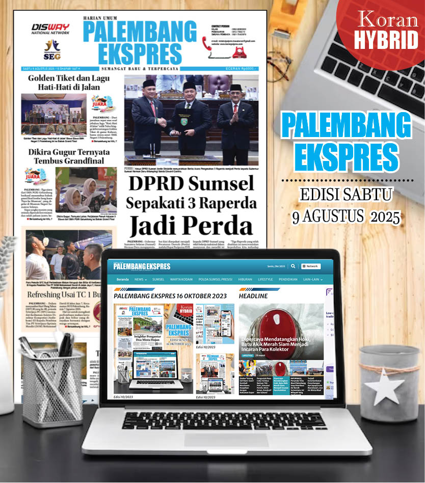 Palembang Ekspres 9 Agustus 2025