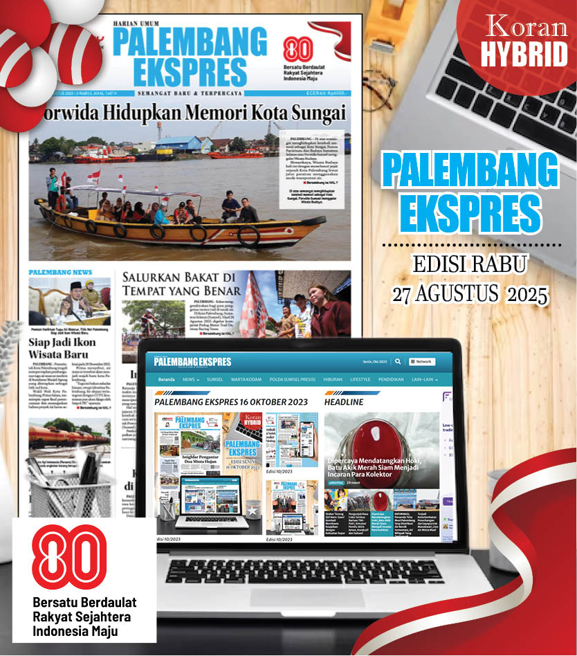 Palembang Ekspres 27 Agustus 2025
