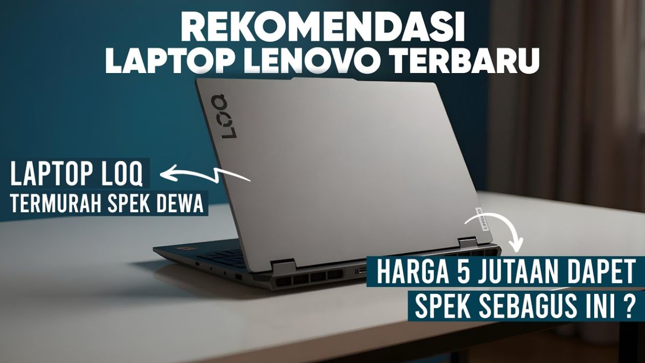 4 Rekomendasi Laptop Lenovo Terbaru untuk Tahun 2026, Gaming Ultra yang