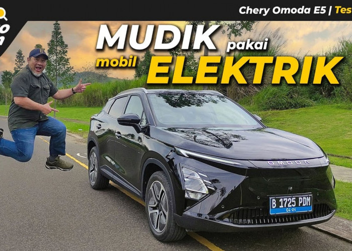 Mudik Pakai Mobil Listrik Ini Gak Pake Khawatir, Pakai Chery Omoda E5