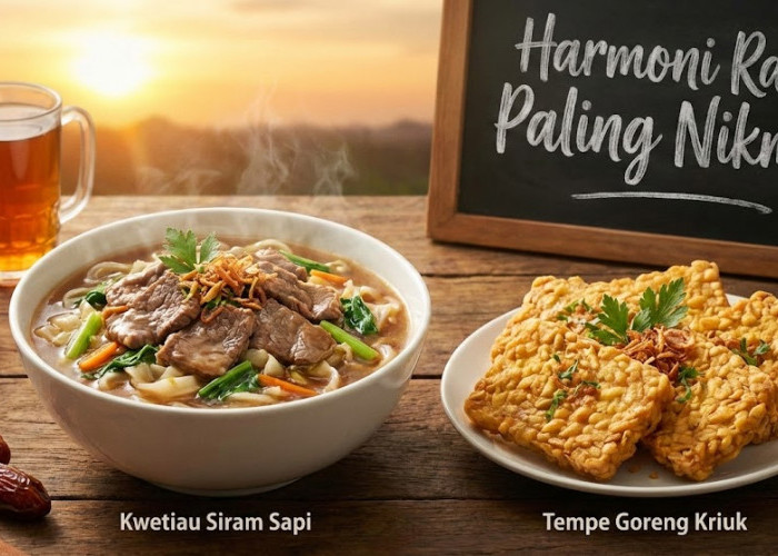 Sajian Menu Paling Nikmat untuk Buka Puasa: Kwetiau Siram Sapi dan Tempe Goreng Kriuk, Ini Resepnya!