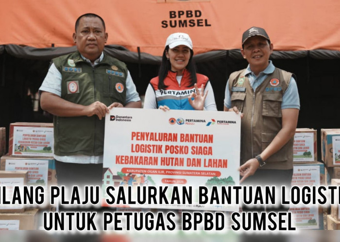 Tanggap Karhutla Ekstrem! Kilang Plaju Gelontorkan Bantuan Logistik untuk Petugas BPBD Sumsel