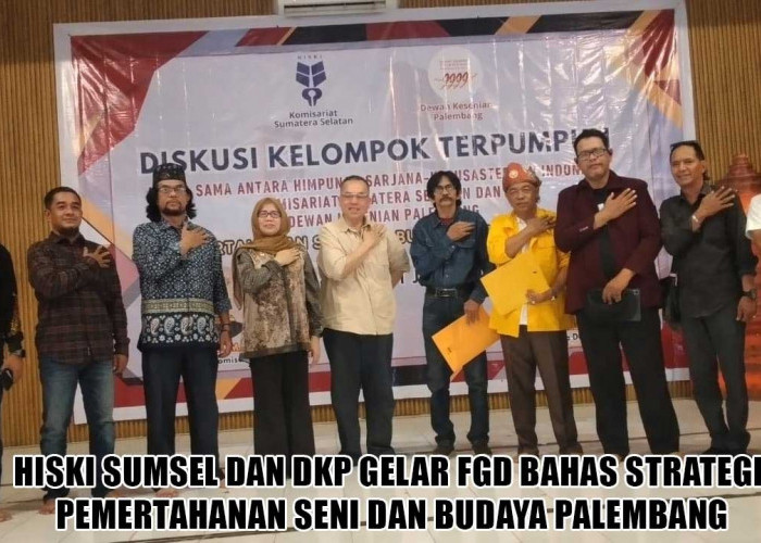 Alarm Darurat Budaya Lokal! HISKI Sumsel Gandeng DKP Bedah Strategi Penyelamatan Seni dan Tradisi Palembang