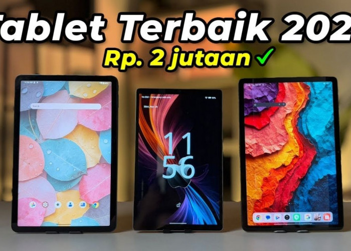 5 Rekomendasi Tablet Murah Terbaik di Bawah Rp2 Juta, Cocok untuk Belajar dan Anak! 