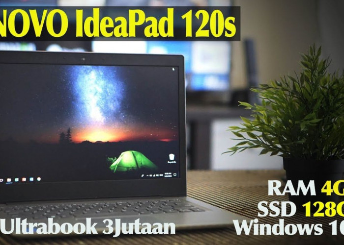 Lenovo IdeaPad 120s, Sahabat Setia untuk Mobilitas Tinggi dengan Gaya dan Kenyamanan!