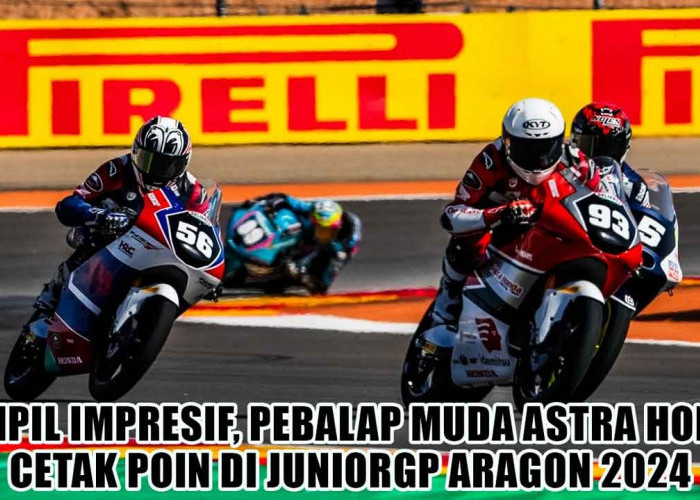 Tampil Impresif, Pebalap Muda Astra Honda Cetak Poin di JuniorGP Aragon 2024