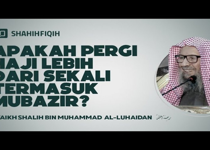 Hukum Haji Lebih dari Sekali dalam Islam: Wajib atau Sunnah?