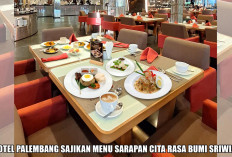 Manjakan Lidah Tamu, Hotel Bintang 4 Ternama di Palembang Sajikan Menu Sarapan Cita Rasa Asli Bumi Sriwijaya