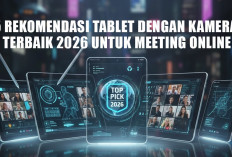 5 Rekomendasi Tablet dengan Kamera Terbaik 2026 untuk Meeting Online 