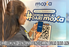 Dukung Rencana Pendidikan Buah Hati Anda, Nikmati Solusi Aman Pembiayaan Produktif dari Moxa, Mumpung Promo!