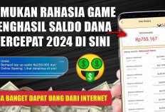 Bisa Banget Dapat Uang dari Internet, Temukan Rahasia Game Penghasil Saldo Dana Tercepat 2024 di Sini