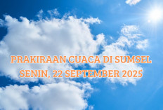 BMKG Sebut Cuaca di Sumsel Cerah, Gimana Palembang Hari Ini Senin 22 September 2025?