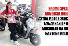 Promo Spesial Maygical Honda, Astra Motor Sumsel Tawarkan DP dan Angsuran Ga Bikin Kantong Bolong