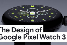 Google Pixel Watch 3, Fitur Pelacakan Kebugaran Pilihan Terbaik untuk Kesehatan