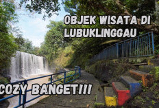 Cocok Buat Libur Sekolah, 13 Daftar Objek Wisata di Kota Lubuklinggau, Cozy Banget!