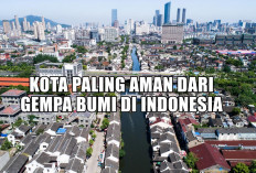 5 Kota Paling Aman dari Gempa Bumi di Indonesia, Pilihan Ideal untuk Hunian dan Investasi Jangka Panjang