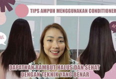 Tips Ampuh Menggunakan Conditioner: Dapatkan Rambut Halus dan Sehat dengan Teknik yang Benar