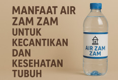 Keajaiban dari Tanah Suci! Manfaat Tersembunyi Air Zam Zam untuk Menjaga Kesehatan Tubuh dan Kecantikan Alami