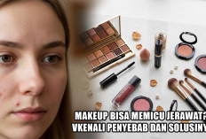 Makeup Bisa Memicu Jerawat? Kenali Penyebab dan Solusinya