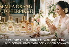 Semua Orang Auto Terpikat! 6 Parfum Lokal dengan Aroma Mewah untuk Hari Pernikahan, Aura Kamu Makin Anggun