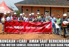 Gaungkan #Cari_Aman Saat Berkendara, Astra Motor Sumsel Kunjungi PT SLR dan Bank Panin