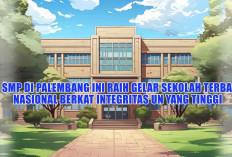KEREN! 2 SMP di Palembang Ini Raih Gelar Sekolah Terbaik Nasional, PPDB Jalur Zonasi Masih Dibuka