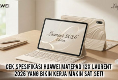 Ingin Tablet Rasa Laptop? Cek Spesifikasi Huawei MatePad 12X Laurent 2026 yang Bikin Kerja Makin Sat Set!