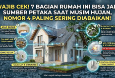 WAJIB CEK! 7 Bagian Rumah Ini Bisa Jadi Sumber Petaka Saat Musim Hujan, Nomor 4 Paling Sering Diabaikan!