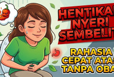 Rahasia Pencernaan Sehat Anti Sambat! Ini 4 Cara Ampuh Mengatasi Sembelit Tanpa Obat yang Wajib di Coba 