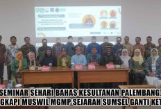 Seminar Sehari Bahas Kesultanan Palembang, Lengkapi Muswil MGMP Sejarah Sumsel Ganti Ketua