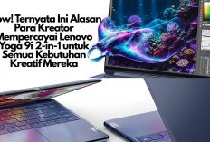 WOW! Ternyata Ini Alasan Para Kreator Mempercayai Lenovo Yoga 9i 2-in-1 untuk Semua Kebutuhan Kreatif Mereka