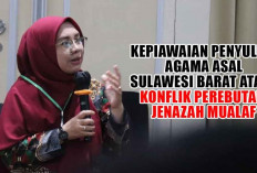 Sumber Inspirasi! Kepiawaian Penyuluh Agama Asal Sulawesi Barat Atasi Konflik Perebutan Jenazah Mualaf