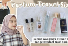 5 Rekomendasi Parfum Travel Size yang Wanginya Sopan di Hidung, Harganya Mulai dari 10k Aja?