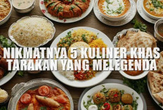 Nikmatnya 5 Kuliner Khas Tarakan yang Melegenda, Patut Kamu Coba