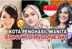 Jomblo Dijamin Betah! 7 Kota Gudangnya Wanita Cantik di Indonesia, Bidadari Pada Kumpul di Sini