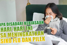 Tanpa Disadari, Kebiasaan Sehari-hari Ini Bisa Meningkatkan Risiko Flu dan Pilek Lho, Harap Waspada Ya Guys!