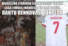 Marselino Ferdinan Lelang Jersey Ikonik Laga Timnas Indonesia Vs Arab Saudi, Bantu Renovasi Sekolah