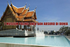 7 Museum Paling Aneh dan Absurd di Dunia dari Berbagai Negara, Ada yang Bikin Ngilu