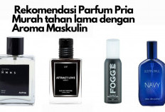 Aroma Maskulin, Harga Bersahabat: 5 Rekomendasi Parfum Pria Murah, Tahan Lama dan Menyegarkan Sepanjang Hari