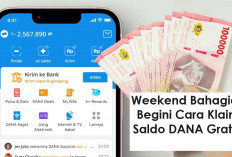 Weekend Bahagia! Begini Cara Klaim Saldo DANA Gratis! Bisa Cair Tiap Hari Lho...