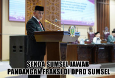 Jawab Pandangan Umum Fraksi-Fraksi DPRD Sumsel, Pemprov Siap Optimalkan Pendapatan dan Pelayanan Publik 2025