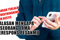 Tak Selalu Acuh! Ini 5 Alasan Mengapa Seseorang Lama Merespons Pesanmu, Jangan Terlalu Overthingking Ya Bestie