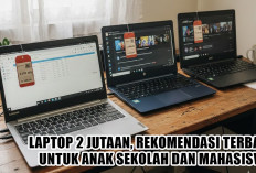 Laptop 2 Jutaan, Rekomendasi Terbaik untuk Anak Sekolah, Solusi Belajar Online dan Tugas Sekolah Tanpa Ribet