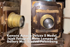 Ukuran Jumbo, Usia Lebih dari Seabad! Mengintip Kamera Astoria Deluxe S Model Koleksi Tertua Musi Djadoel