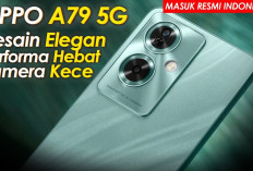 Keunggulan Oppo A79 5G, HP Menawan dengan Kamera 50MP