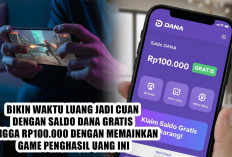 Bikin Waktu Luang Jadi Cuan dengan Saldo DANA Gratis Hingga Rp100.000 dengan Memainkan Game Penghasil Uang Ini