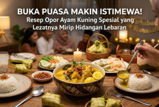 Buka Puasa Makin Istimewa! Ini Resep Opor Ayam Kuning Spesial yang Lezatnya Mirip Hidangan Lebaran