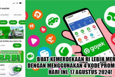 Buat Kemerdekaan RI Lebih Meriah dengan Menggunakan 4 Kode Promo Gojek Hari Ini, 17 Agustus 2024, Kuy Serbu!