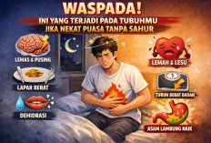 Waspada Ini yang Terjadi pada Tubuhmu Jika Nekat Puasa Tanpa Sahur