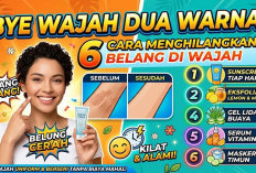 Bye Wajah Dua Warna! 6 Cara Menghilangkan Belang di Wajah Secara Kilat Tanpa Perawatan Mahal